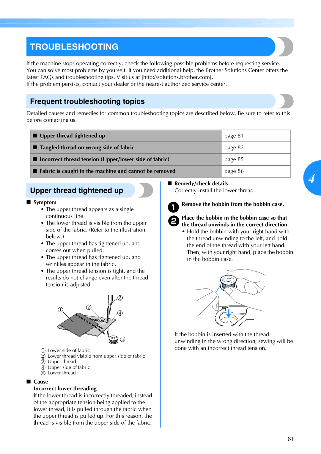 Brother 885-V60 appendix Troubleshooting, Frequent troubleshooting topics, Upper thread tightened up 