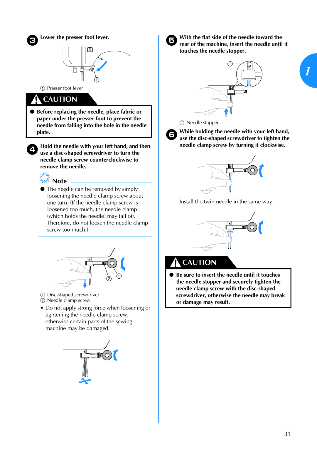 Brother 885-V67 operation manual CLower the presser foot lever, Install the twin needle in the same way 