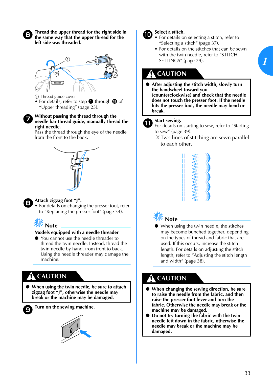 Brother 885-V67 operation manual Two lines of stitching are sewn parallel to each other, HAttach zigzag foot J 