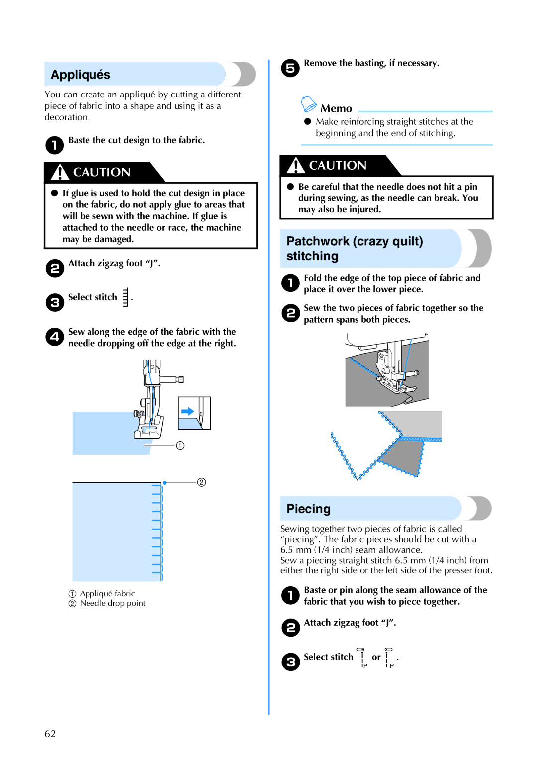 Brother 885-V67 operation manual Appliqués, Patchwork crazy quilt stitching, Piecing, Remove the basting, if necessary 