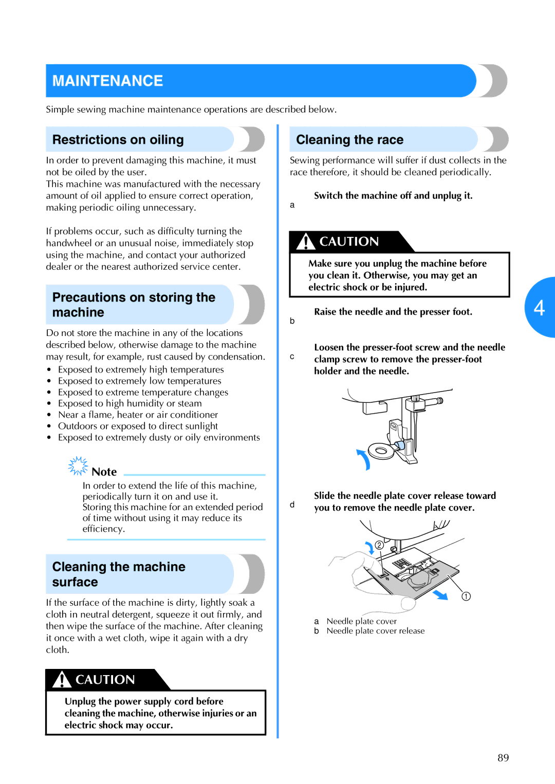 Brother 885-V67 operation manual Maintenance, Restrictions on oiling, Cleaning the race, Precautions on storing the machine 