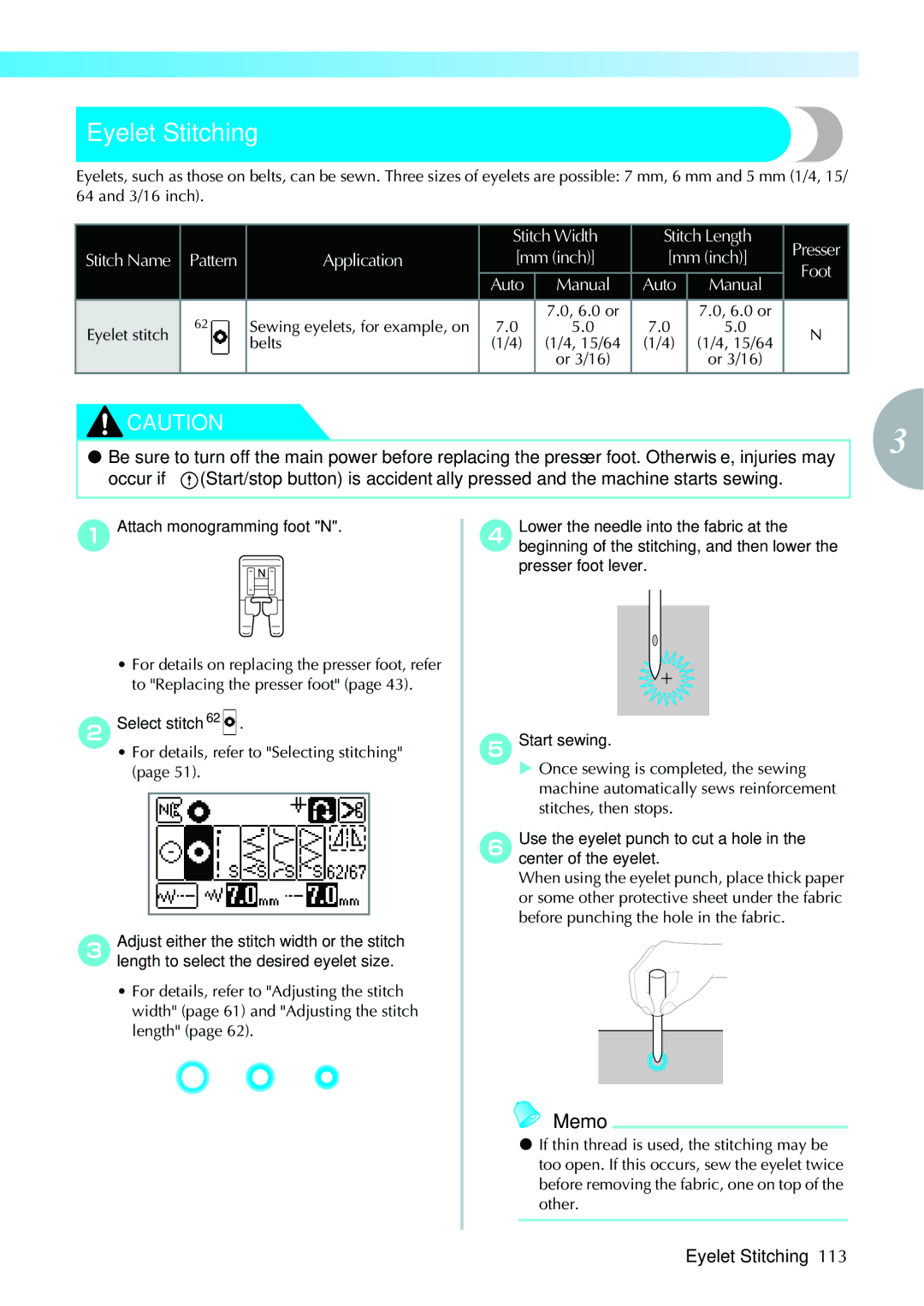 Brother 885V97, 885V95 Eyelet Stitching, Attach monogramming foot N, Adjust either the stitch width or the stitch 