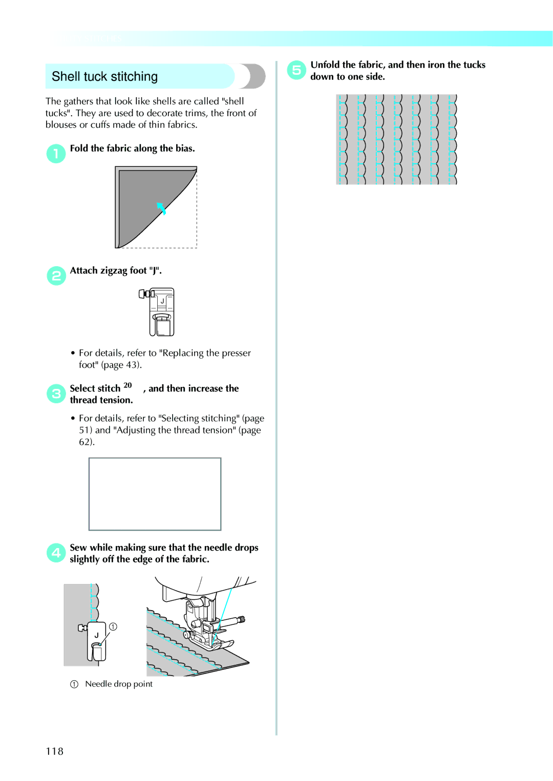 Brother 885V95, 885V97 operation manual Shell tuck stitching, Fold the fabric along the bias Attach zigzag foot J 