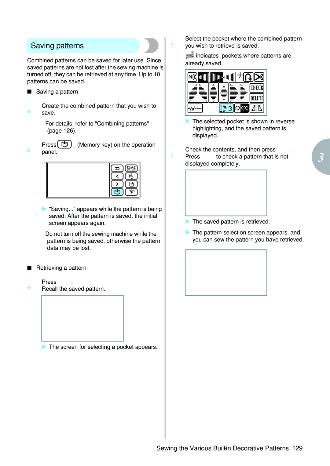 Brother 885V97, 885V95 Saving patterns, BPresspanel. Memory key on the operation, Retrieving a pattern Press 