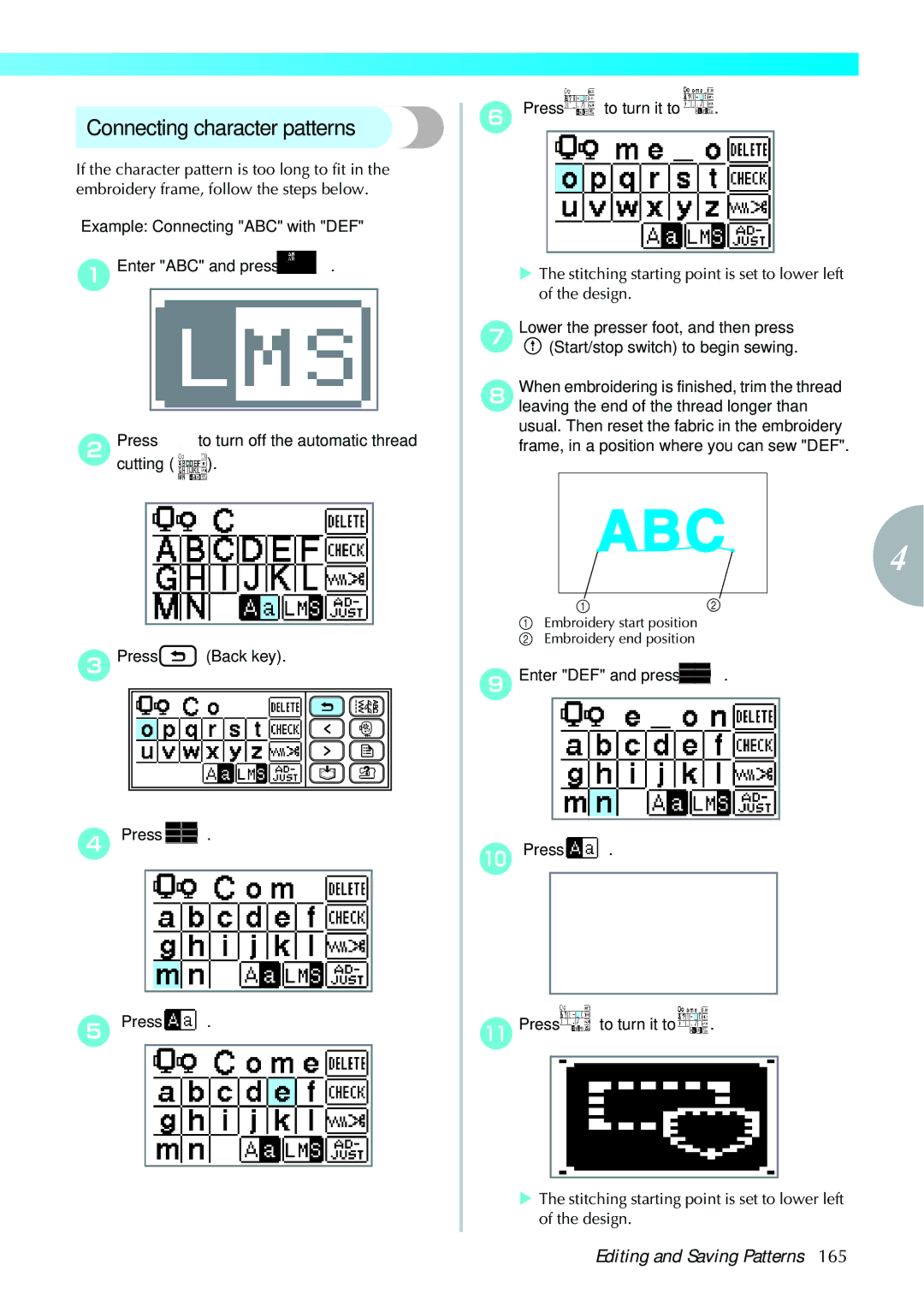 Brother 885V97, 885V95 Connecting character patterns, Stitching starting point is set to lower left of the design 