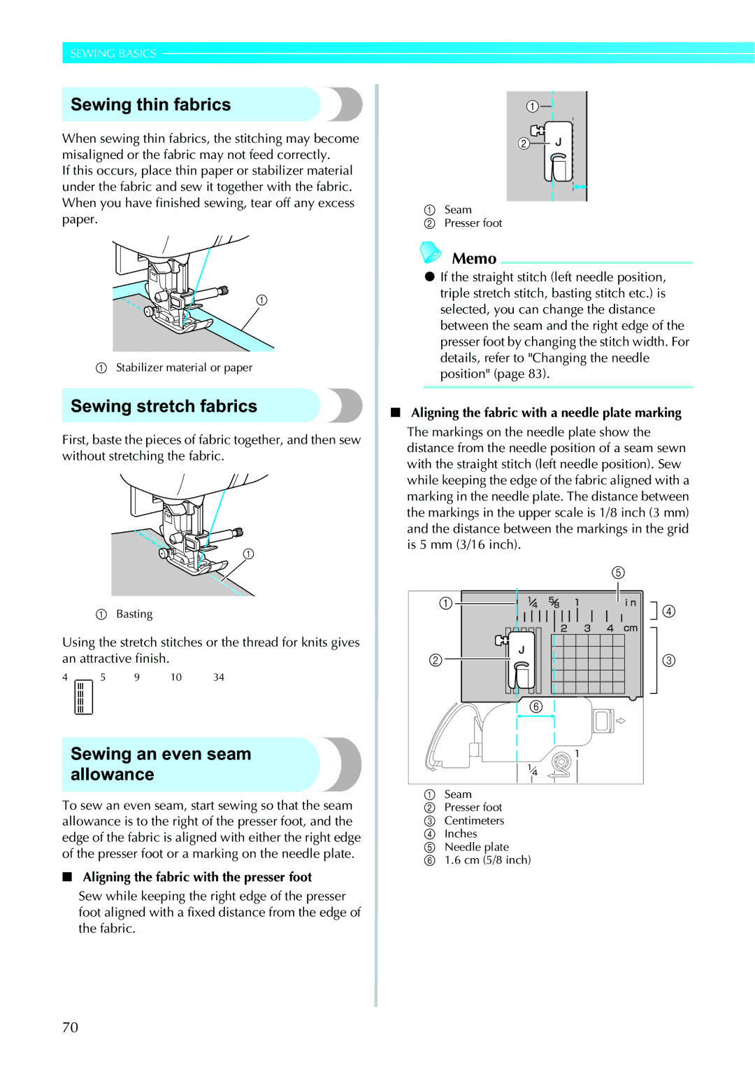 Brother 885V95, 885V97 operation manual Sewing thin fabrics, Sewing stretch fabrics, Sewing an even seam allowance 