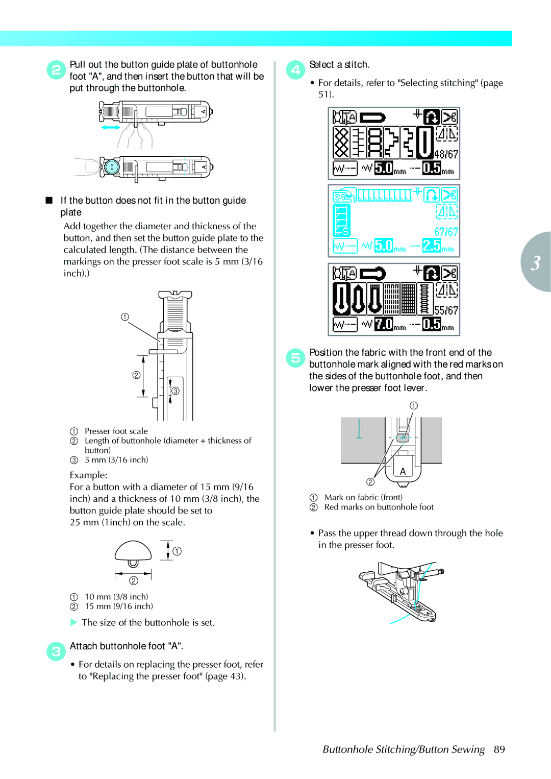 Brother 885V97, 885V95 operation manual Size of the buttonhole is set, Attach buttonhole foot a 