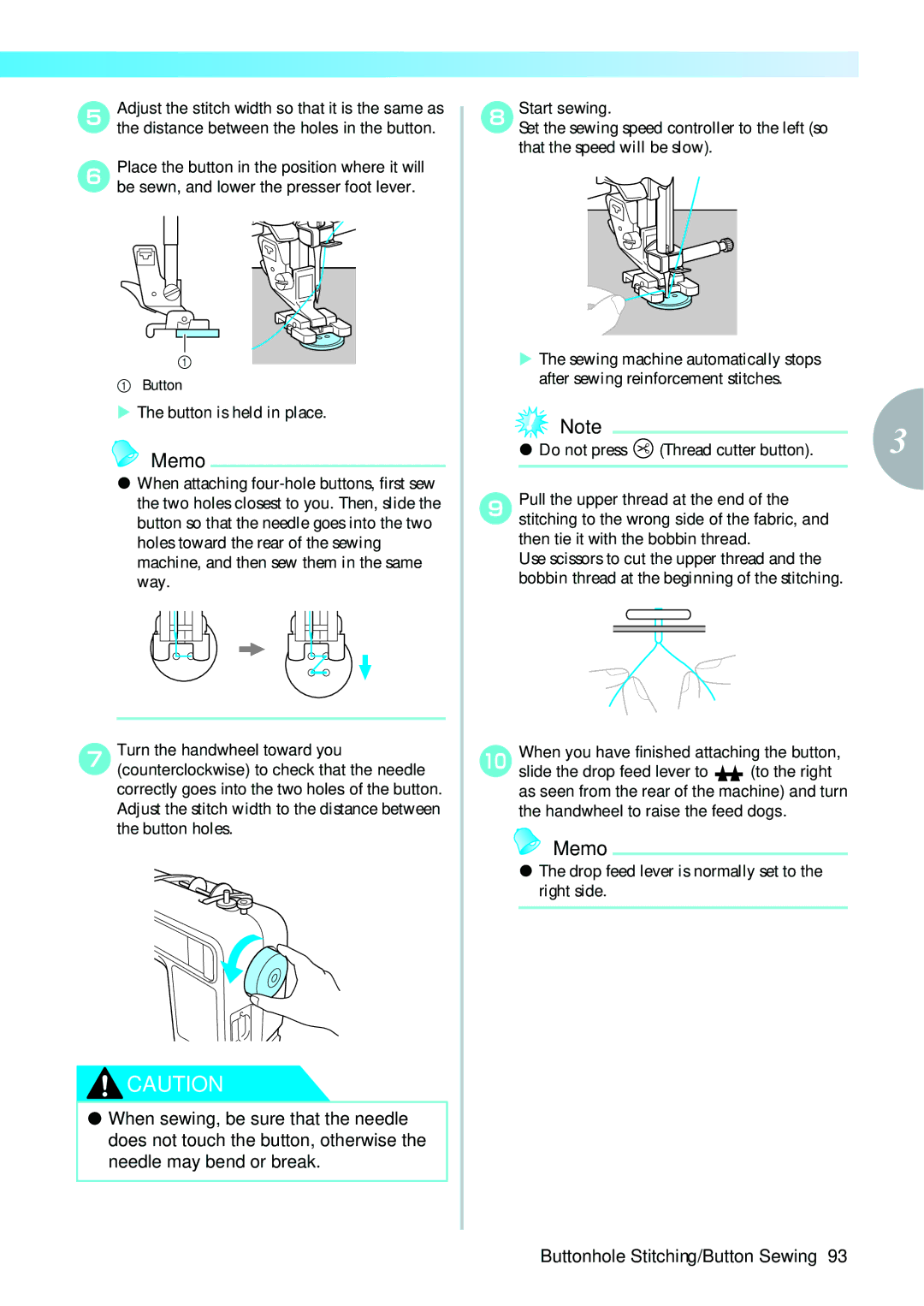 Brother 885V97, 885V95 operation manual Button is held in place, Do not press Thread cutter button 