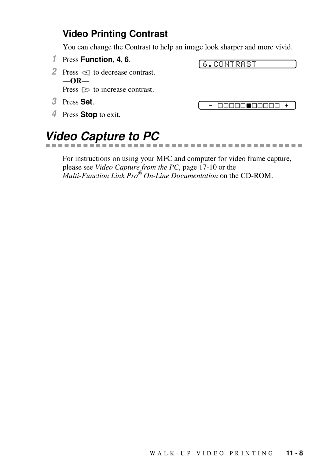 Brother 9200C owner manual Video Capture to PC, Video Printing Contrast 