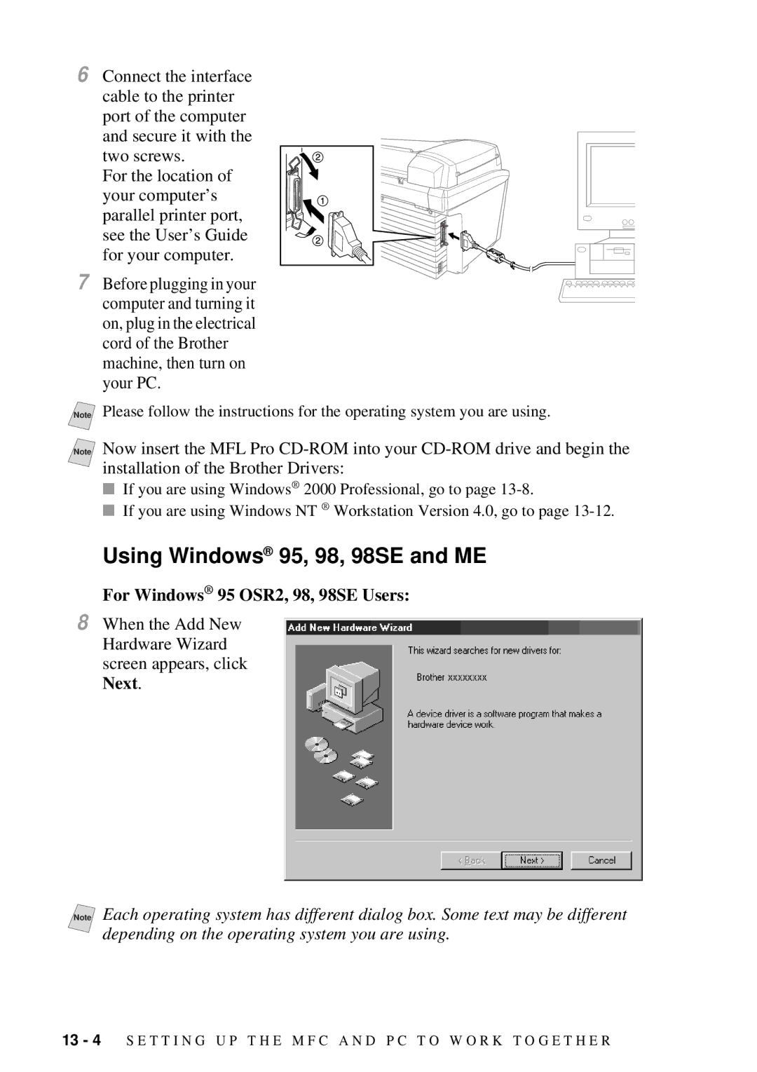 Brother 9200C owner manual Using Windows 95, 98, 98SE and ME, For Windows 95 OSR2, 98, 98SE Users 