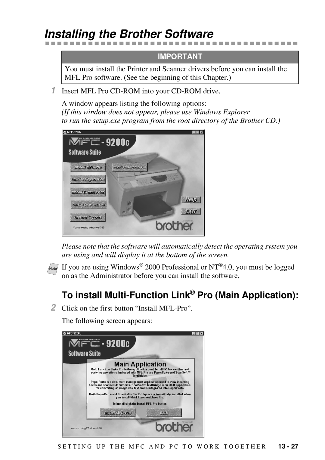 Brother 9200C owner manual Installing the Brother Software, To install Multi-Function Link Pro Main Application 