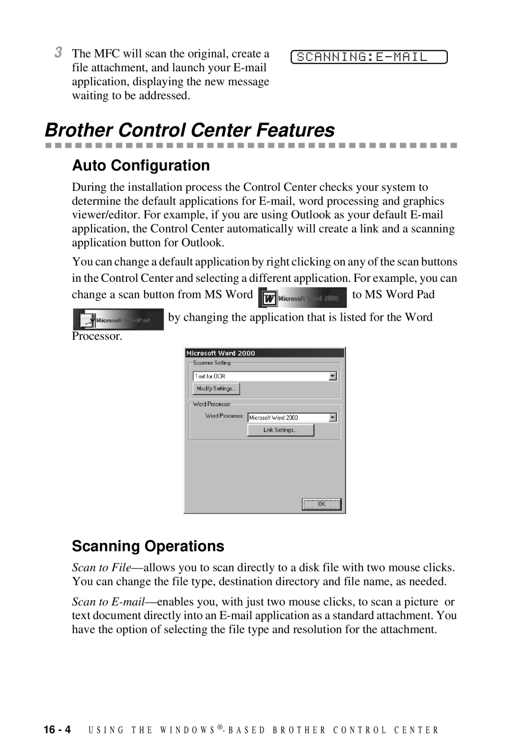 Brother 9200C owner manual Brother Control Center Features, Auto Configuration, Scanning Operations, Scanninge-Mail 