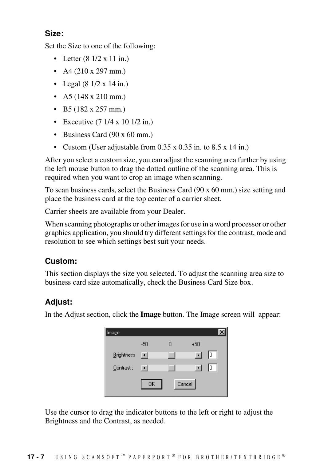 Brother 9200C owner manual Size, Custom, Adjust 