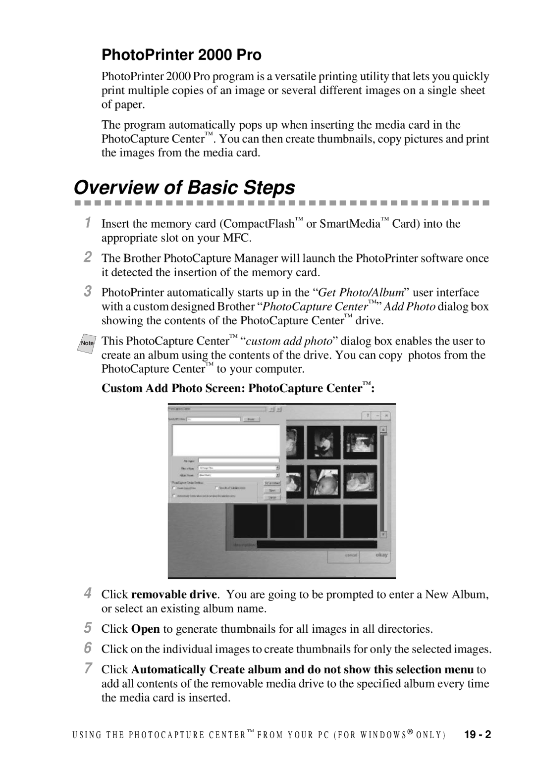 Brother 9200C owner manual Overview of Basic Steps, PhotoPrinter 2000 Pro, Custom Add Photo Screen PhotoCapture Center 