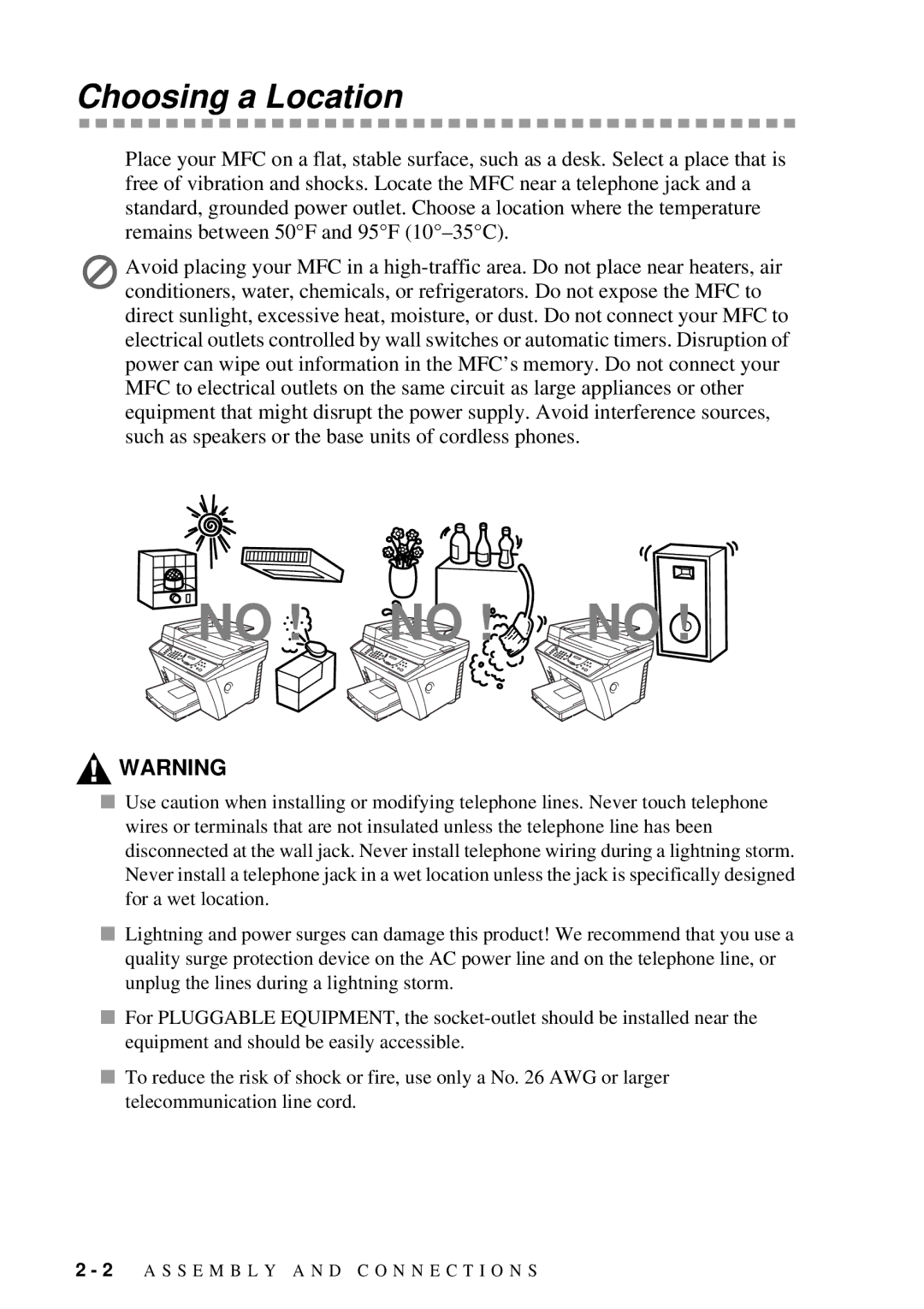 Brother 9200C owner manual No ! no ! no, Choosing a Location 