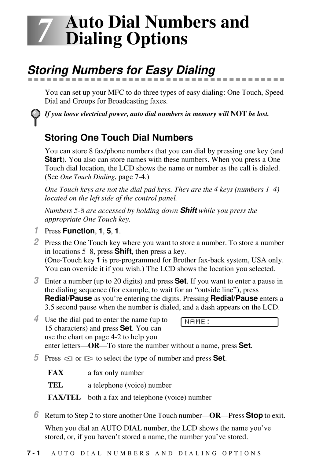 Brother 9200C 7Auto Dial Numbers and Dialing Options, Storing Numbers for Easy Dialing, Storing One Touch Dial Numbers 