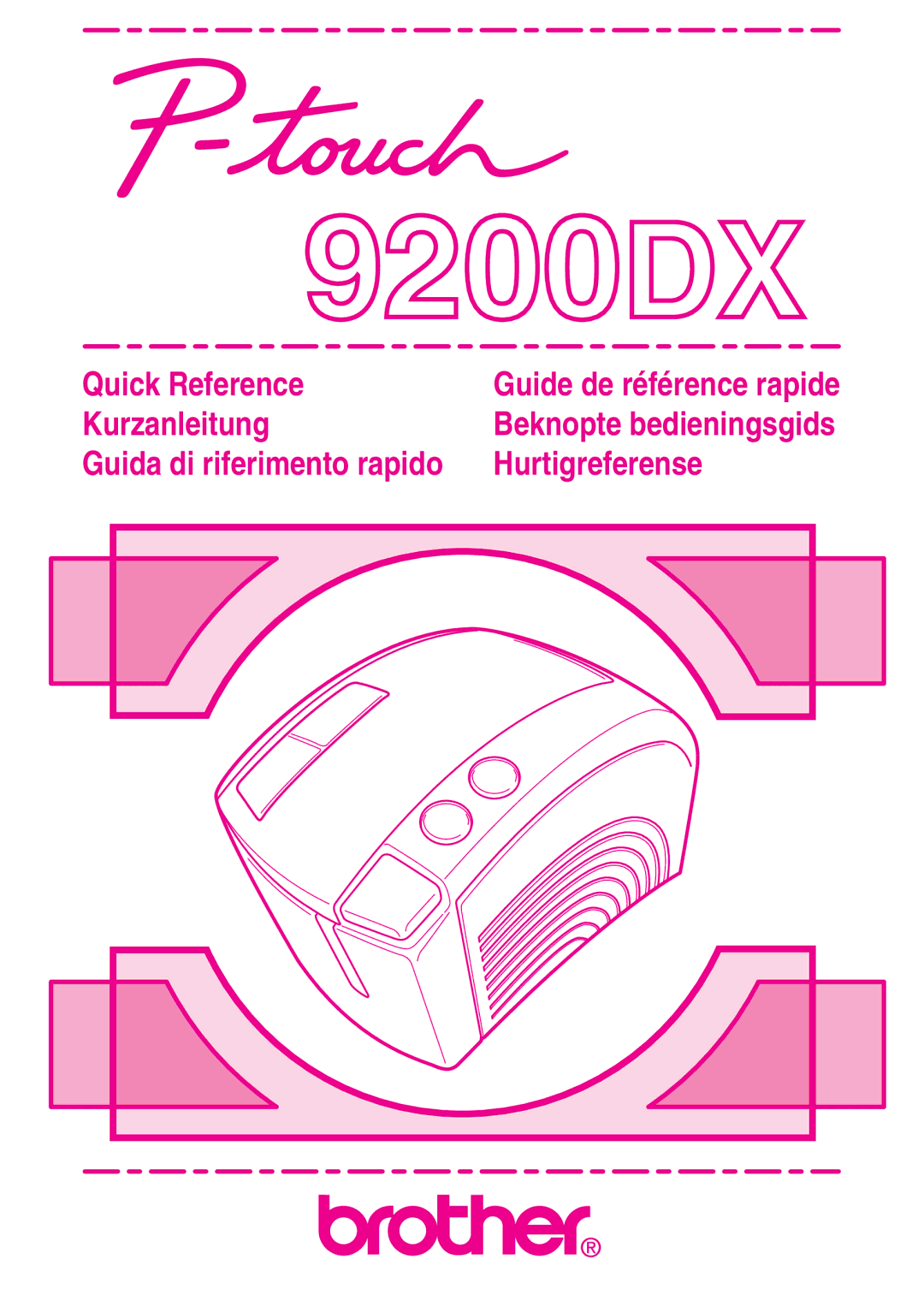 Brother 9200DX manual Quick Reference 