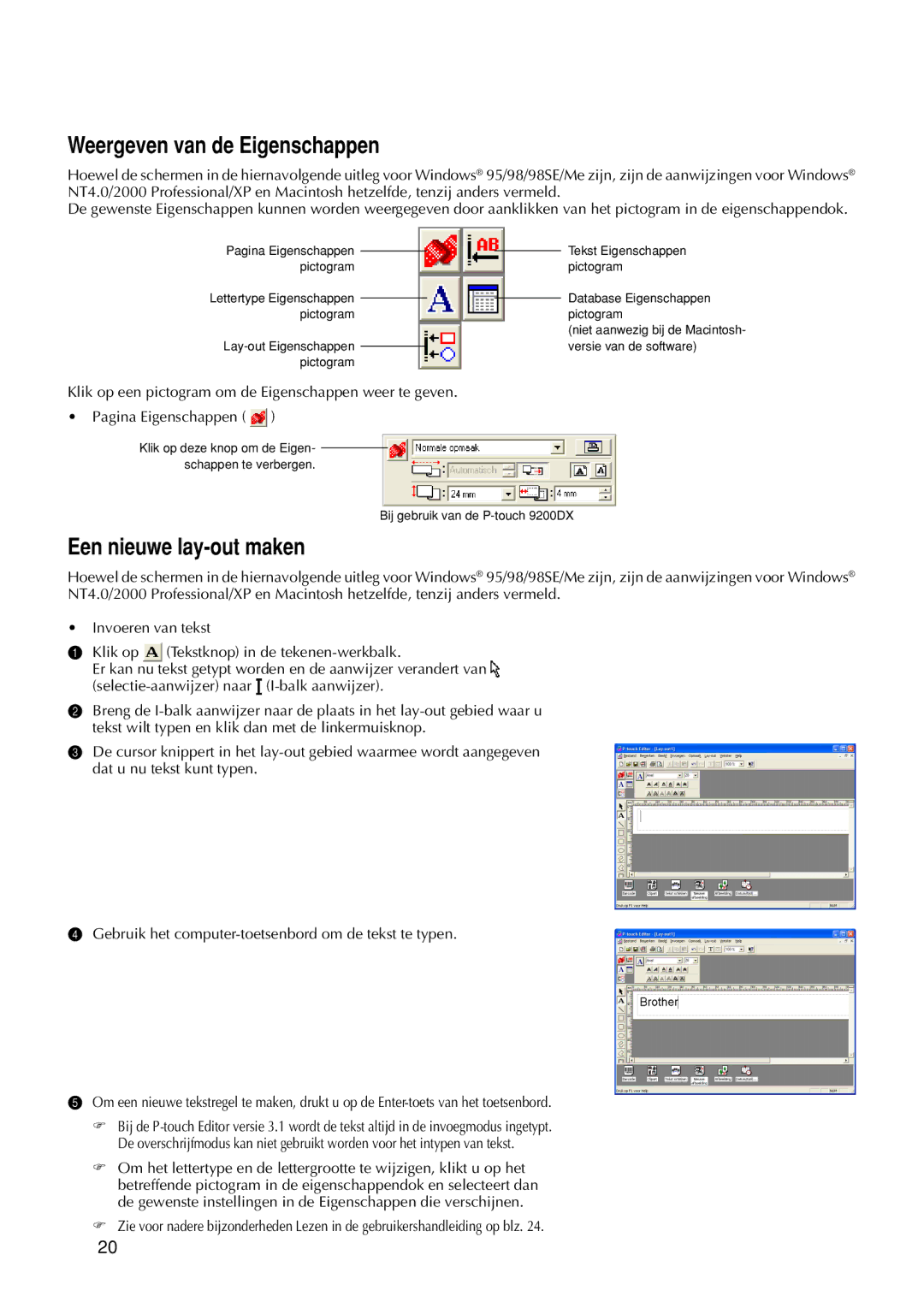 Brother 9200DX manual Weergeven van de Eigenschappen, Een nieuwe lay-out maken 