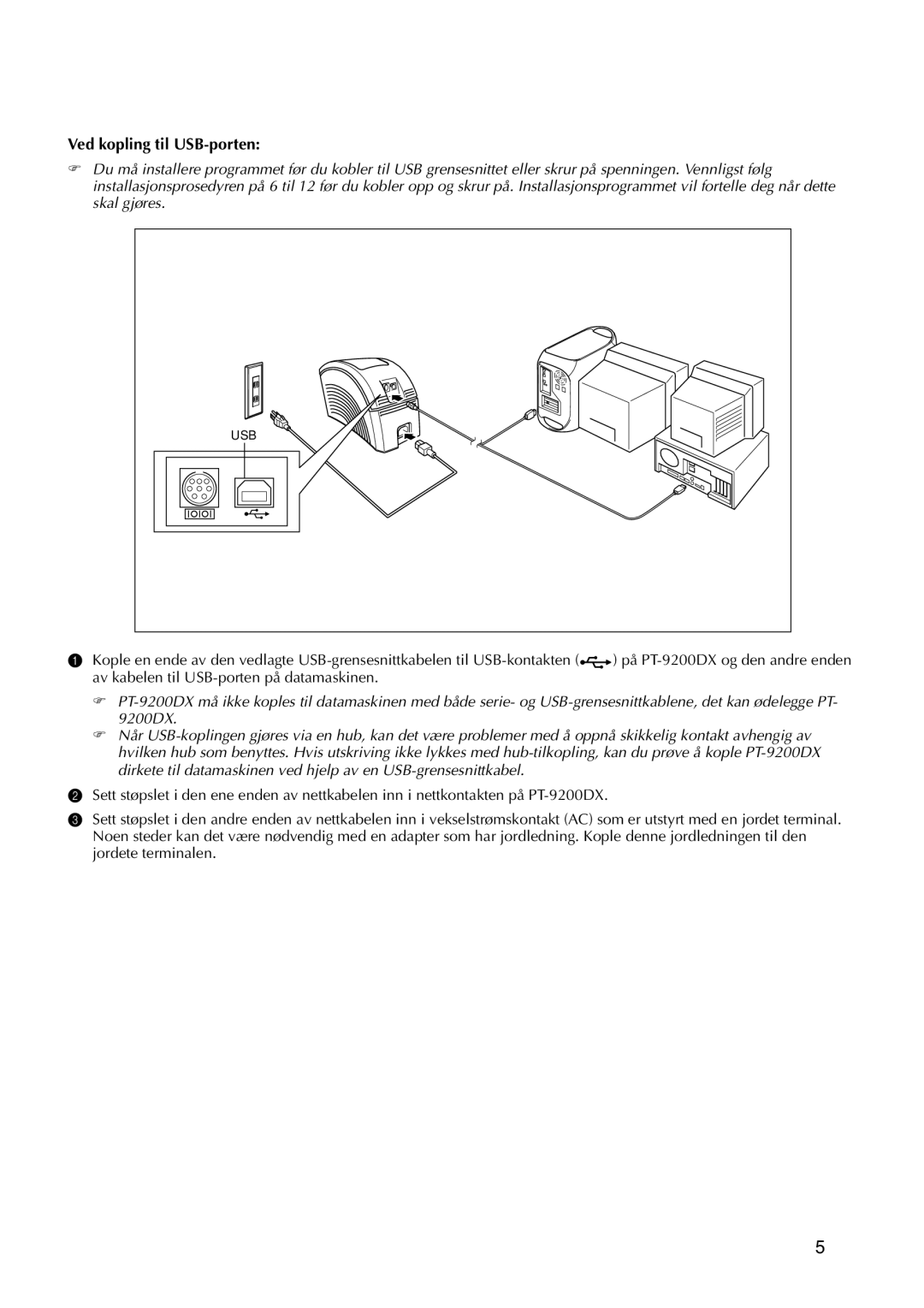 Brother 9200DX manual Ved kopling til USB-porten 