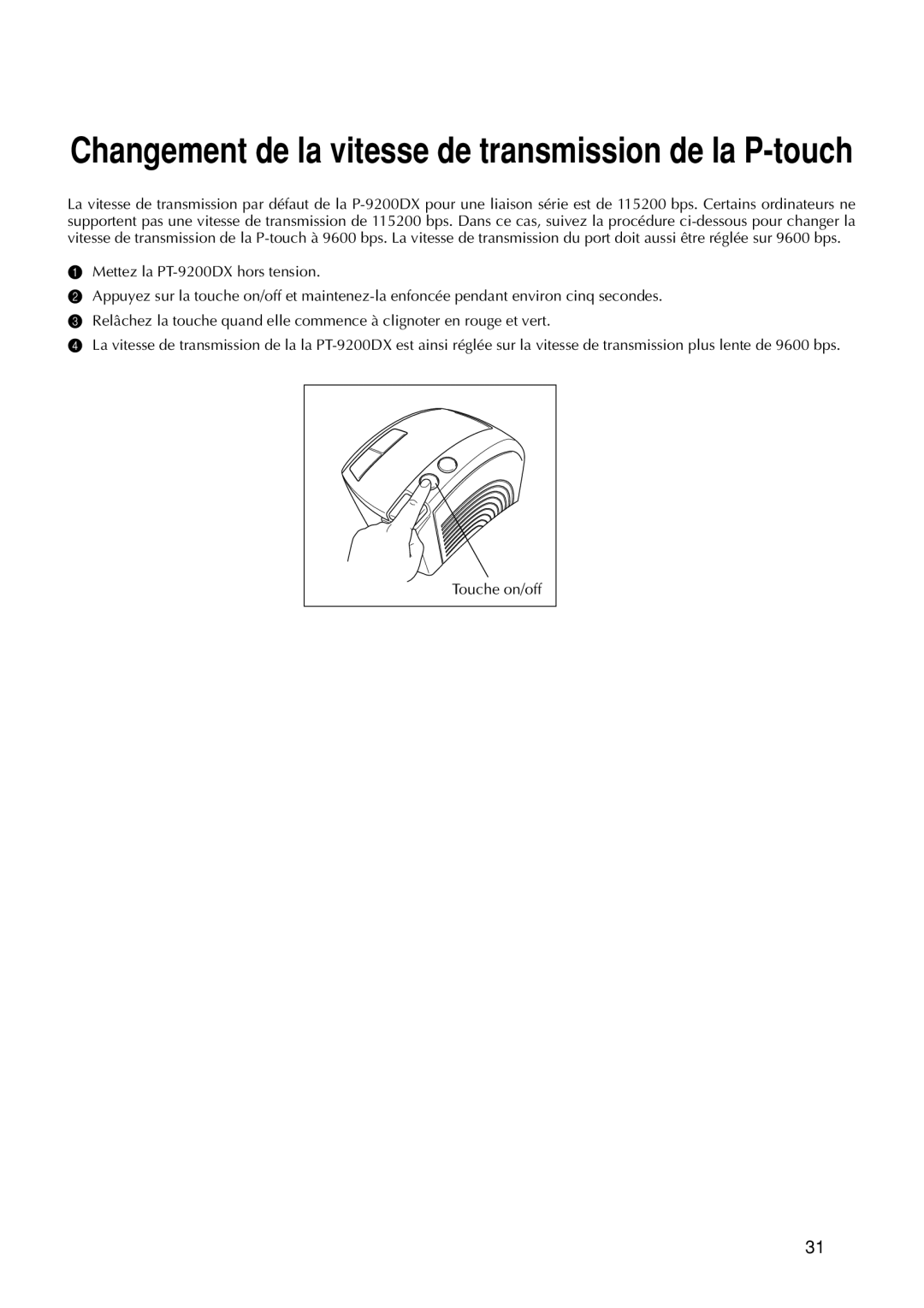 Brother 9200DX manual Changement de la vitesse de transmission de la P-touch 