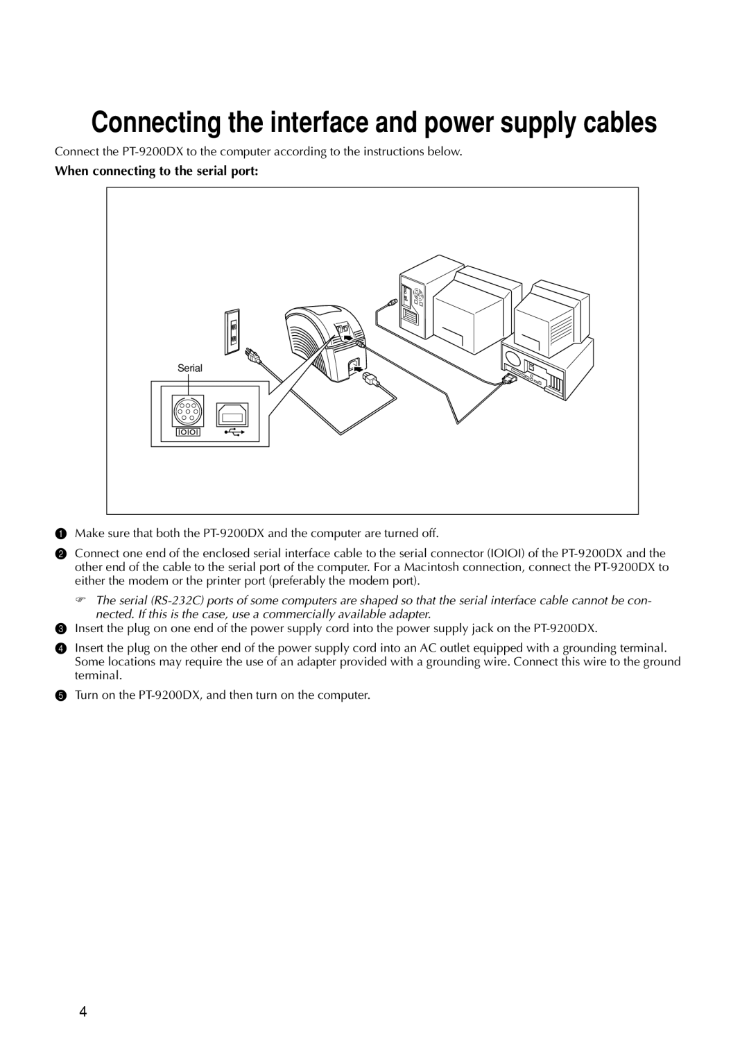 Brother 9200DX manual Connecting the interface and power supply cables, When connecting to the serial port 