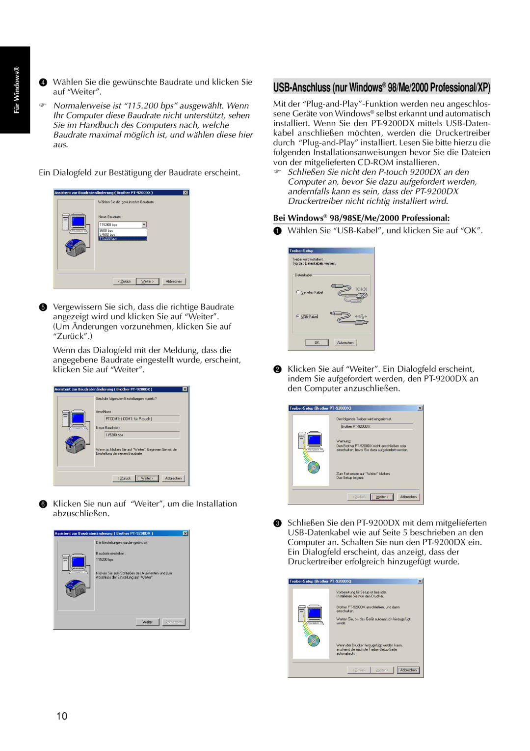 Brother 9200DX manual USB-Anschluss nur Windows 98/Me/2000 Professional/XP, Bei Windows 98/98SE/Me/2000 Professional 