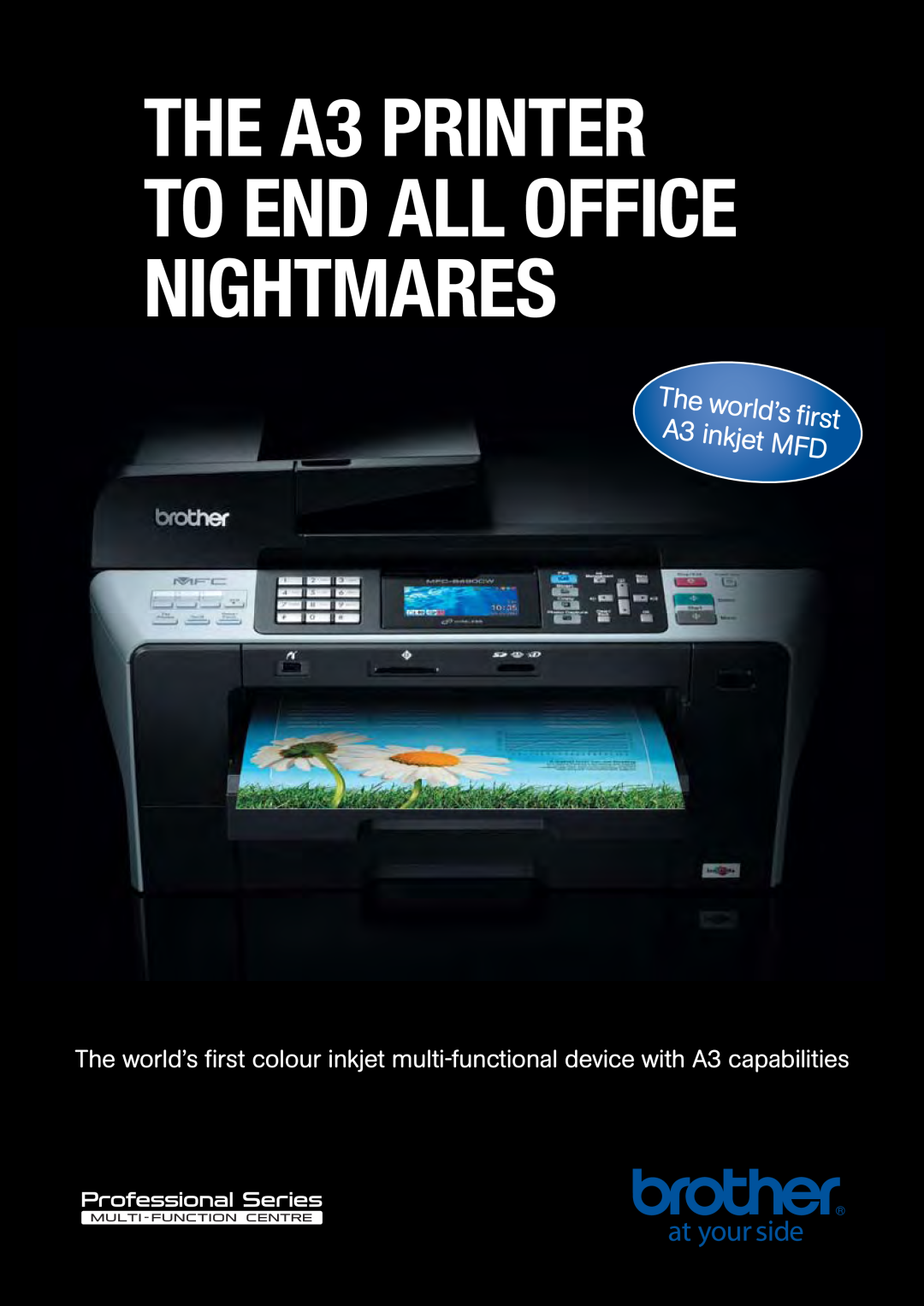 Brother A4 manual The world’s first A3 inkjet MFD, The A3 printer to end all office nightmares 
