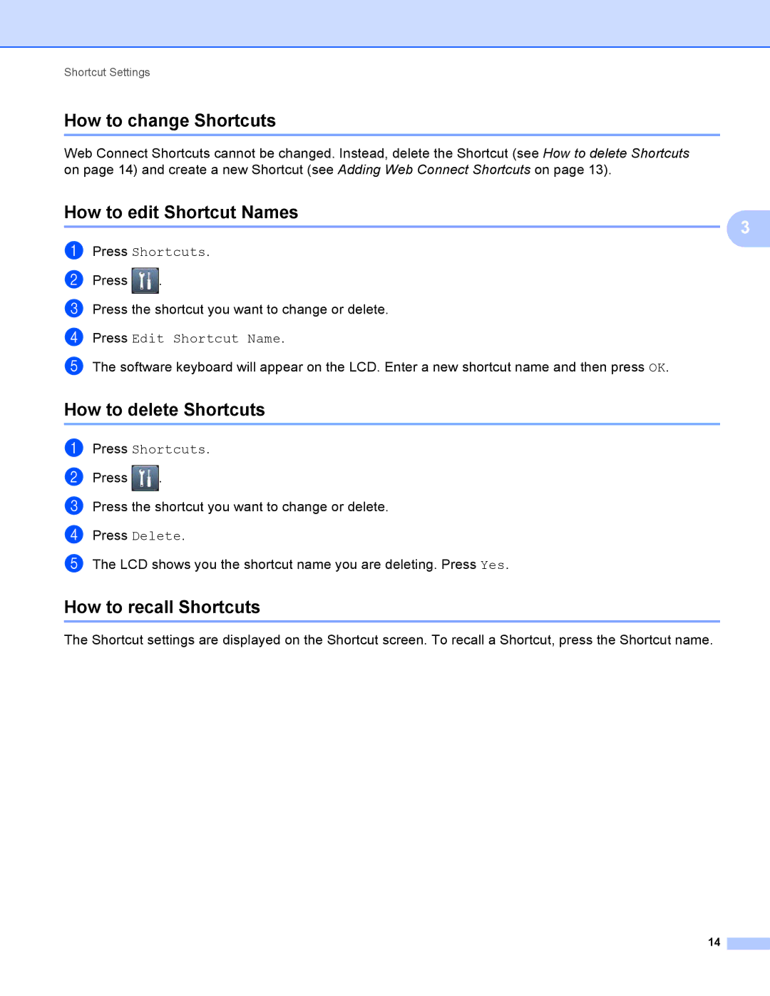 Brother ADS2500W How to change Shortcuts, How to edit Shortcut Names, How to delete Shortcuts, How to recall Shortcuts 