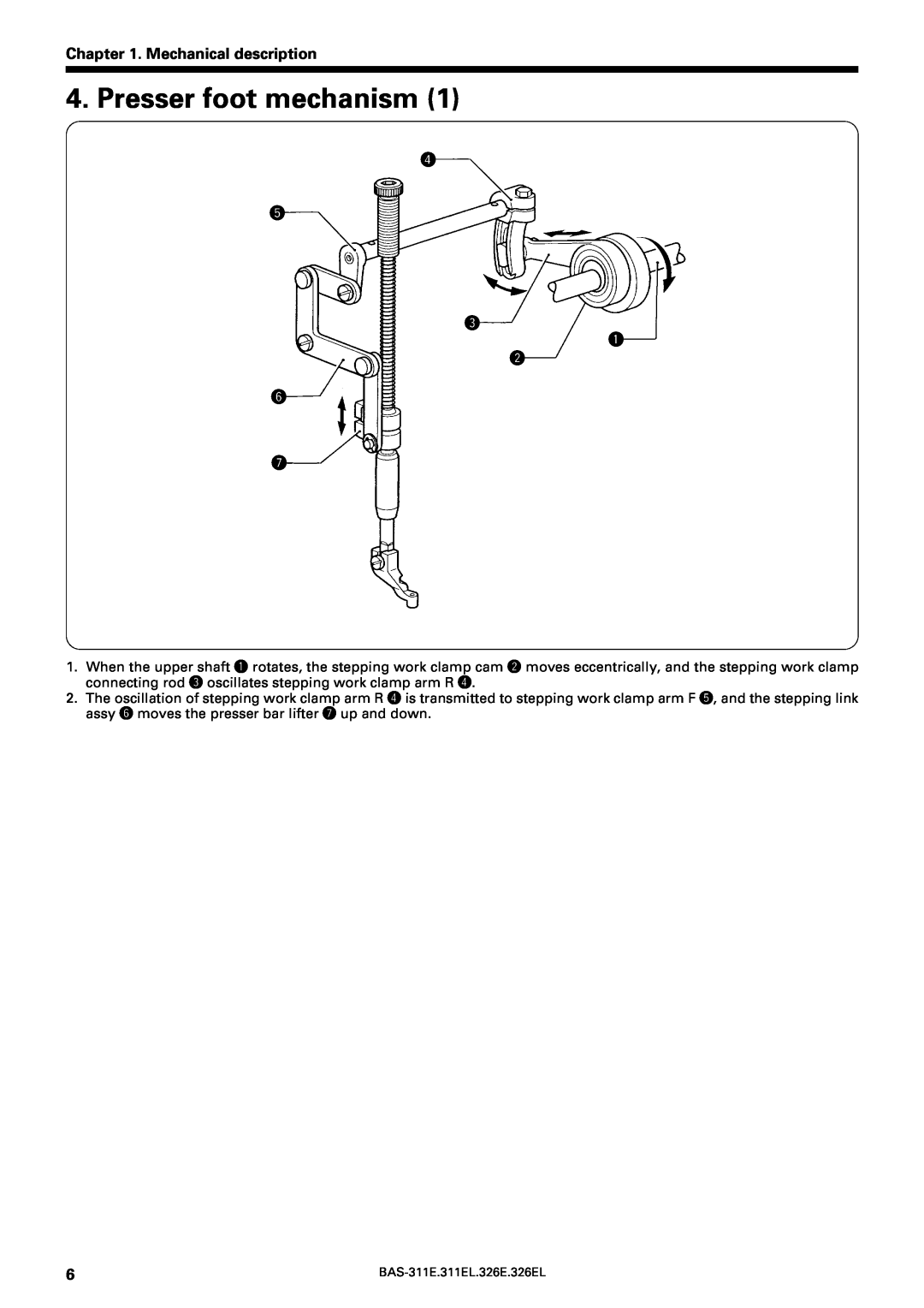 Brother BAS-311E service manual Presser foot mechanism, Mechanical description, r t e q w y u 