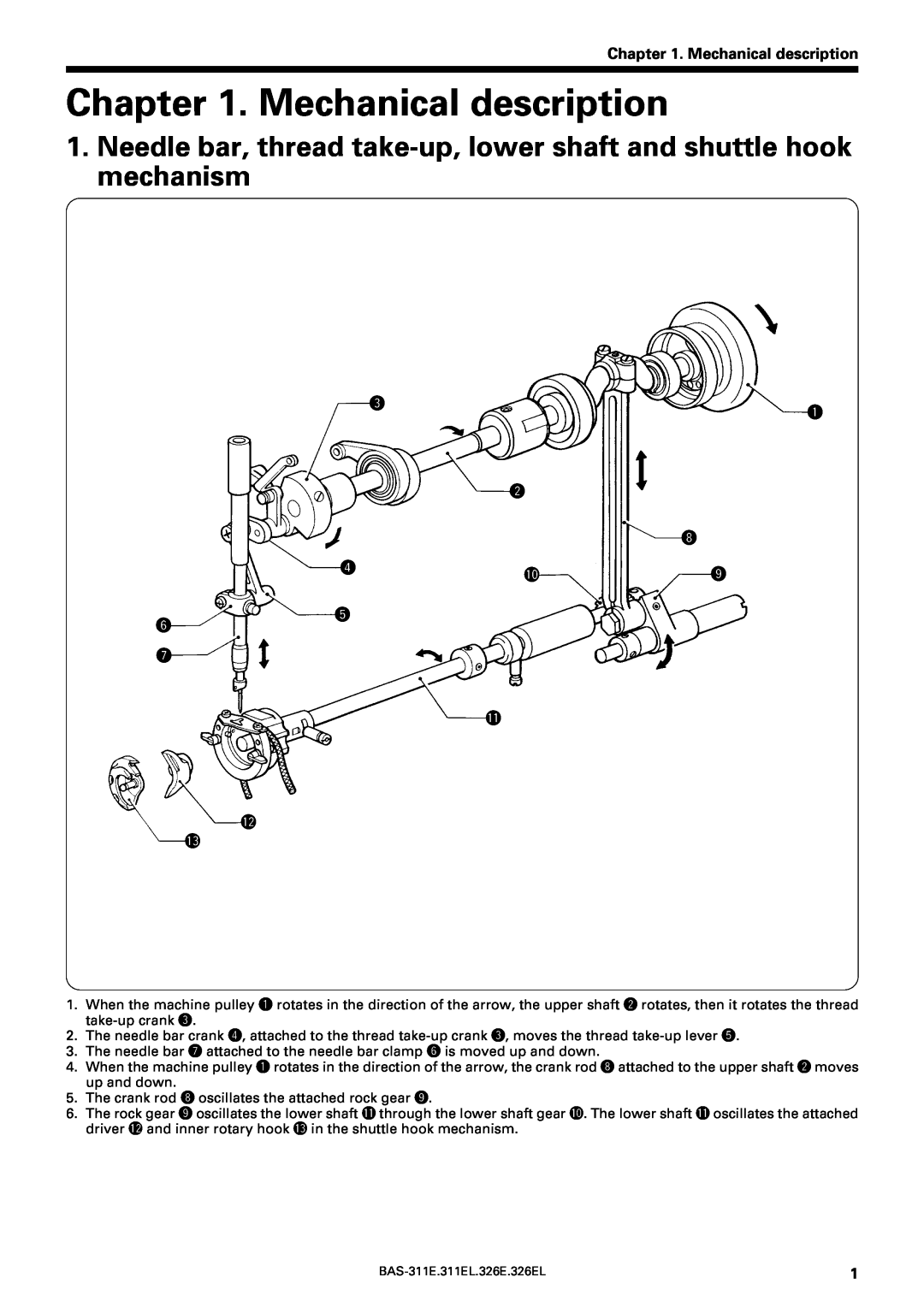Brother BAS-311E service manual Mechanical description, Needle bar, thread take-up, lower shaft and shuttle hook mechanism 