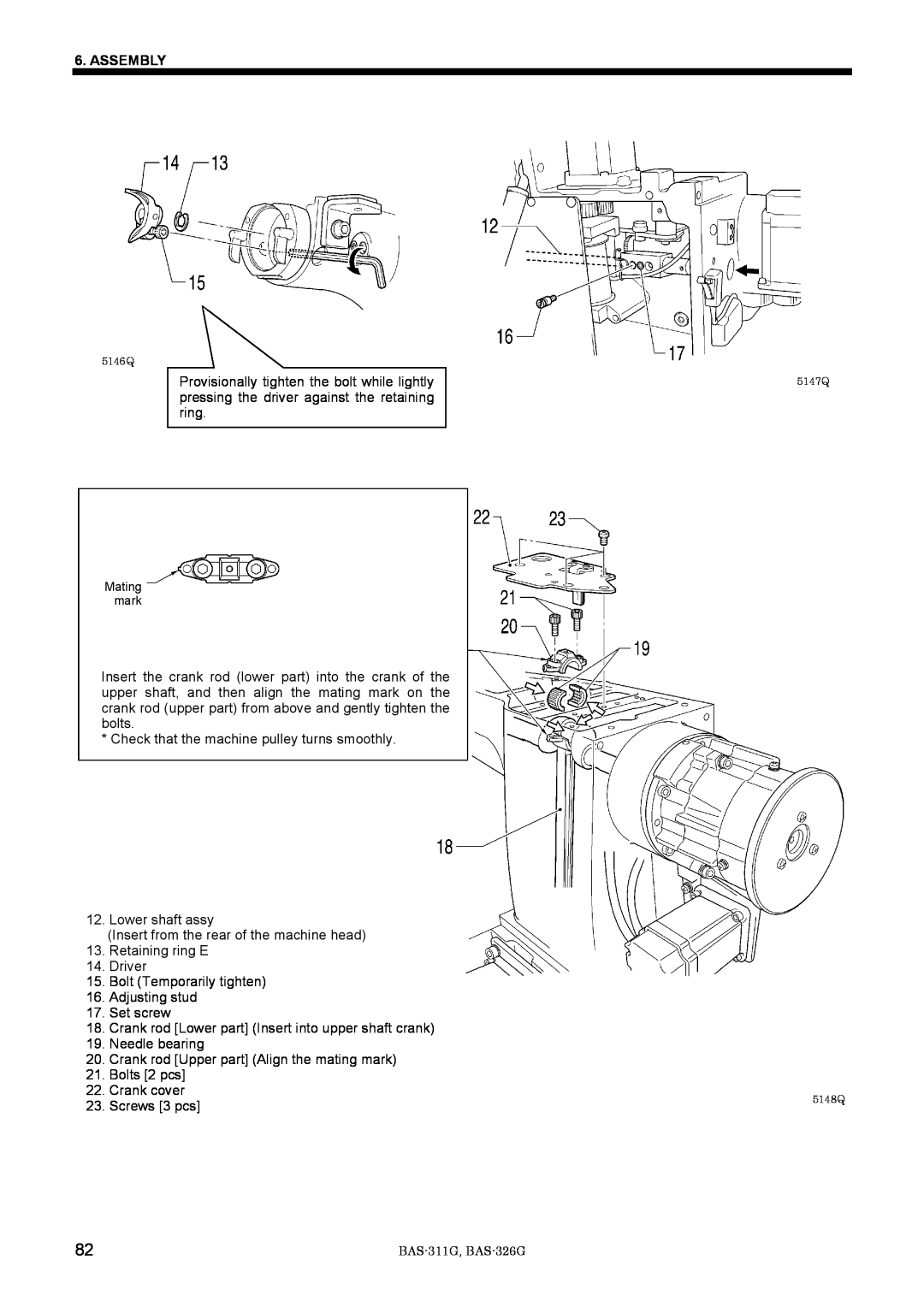 Brother BAS-311G service manual Assembly, Check that the machine pulley turns smoothly 12. Lower shaft assy 