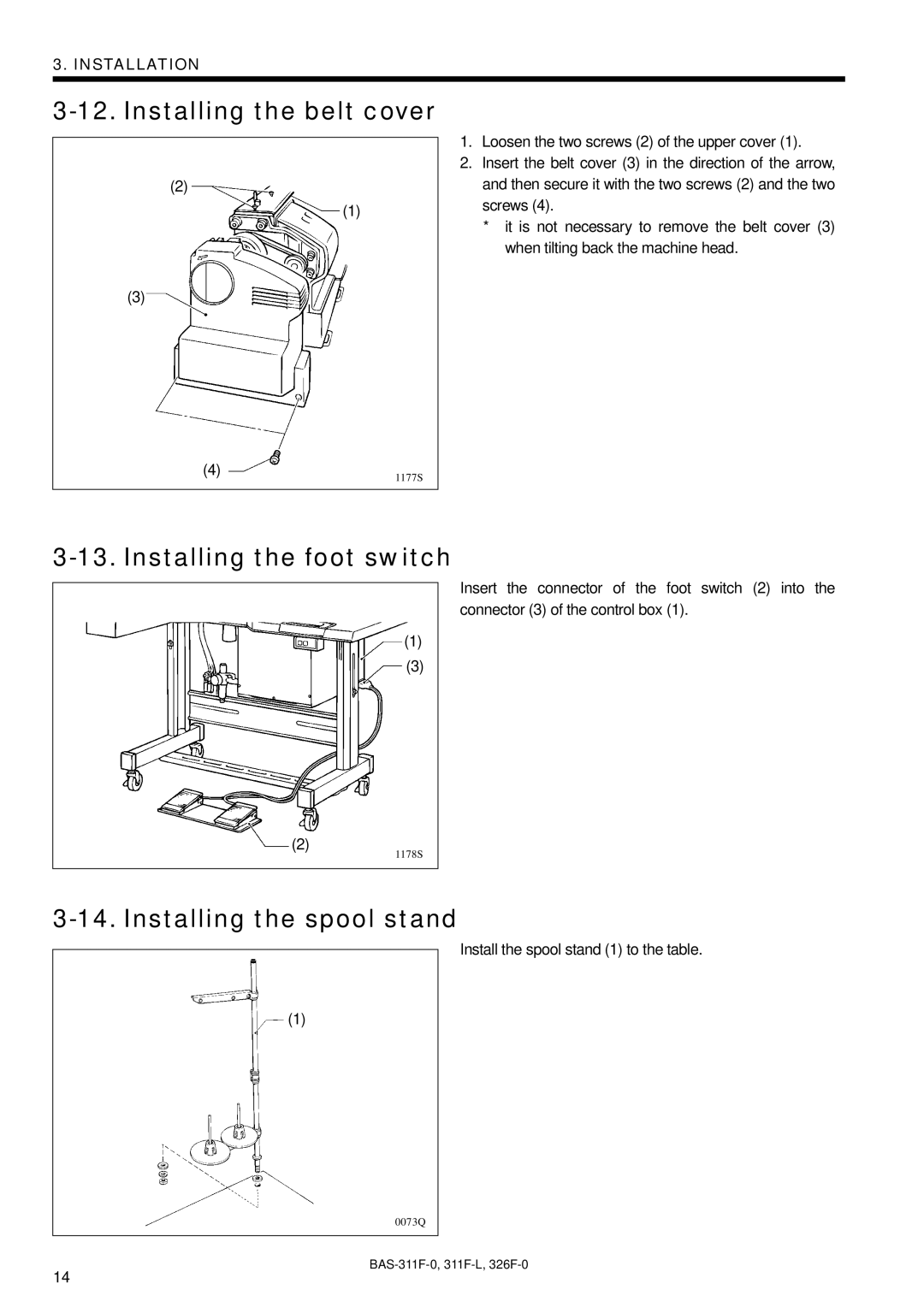 Brother BAS-326F-0, BAS-311F-L Installing the belt cover, Installing the foot switch, Installing the spool stand 