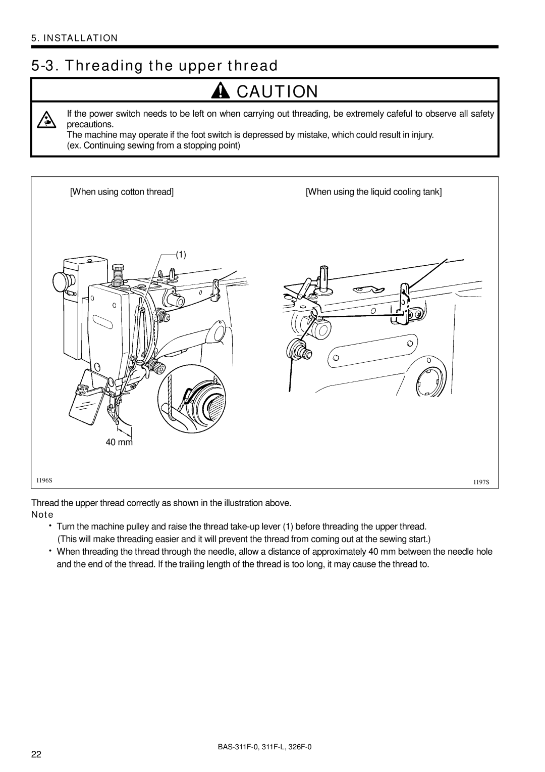 Brother BAS-311F-0, BAS-326F-0, BAS-311F-L instruction manual Threading the upper thread 