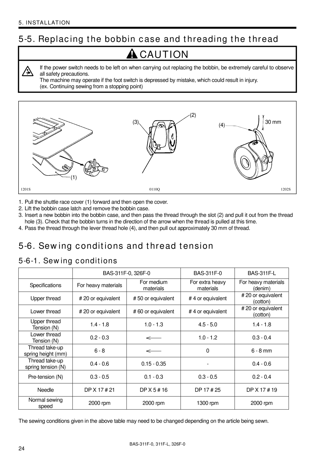 Brother BAS-311F-L, BAS-326F-0 Replacing the bobbin case and threading the thread, Sewing conditions and thread tension 