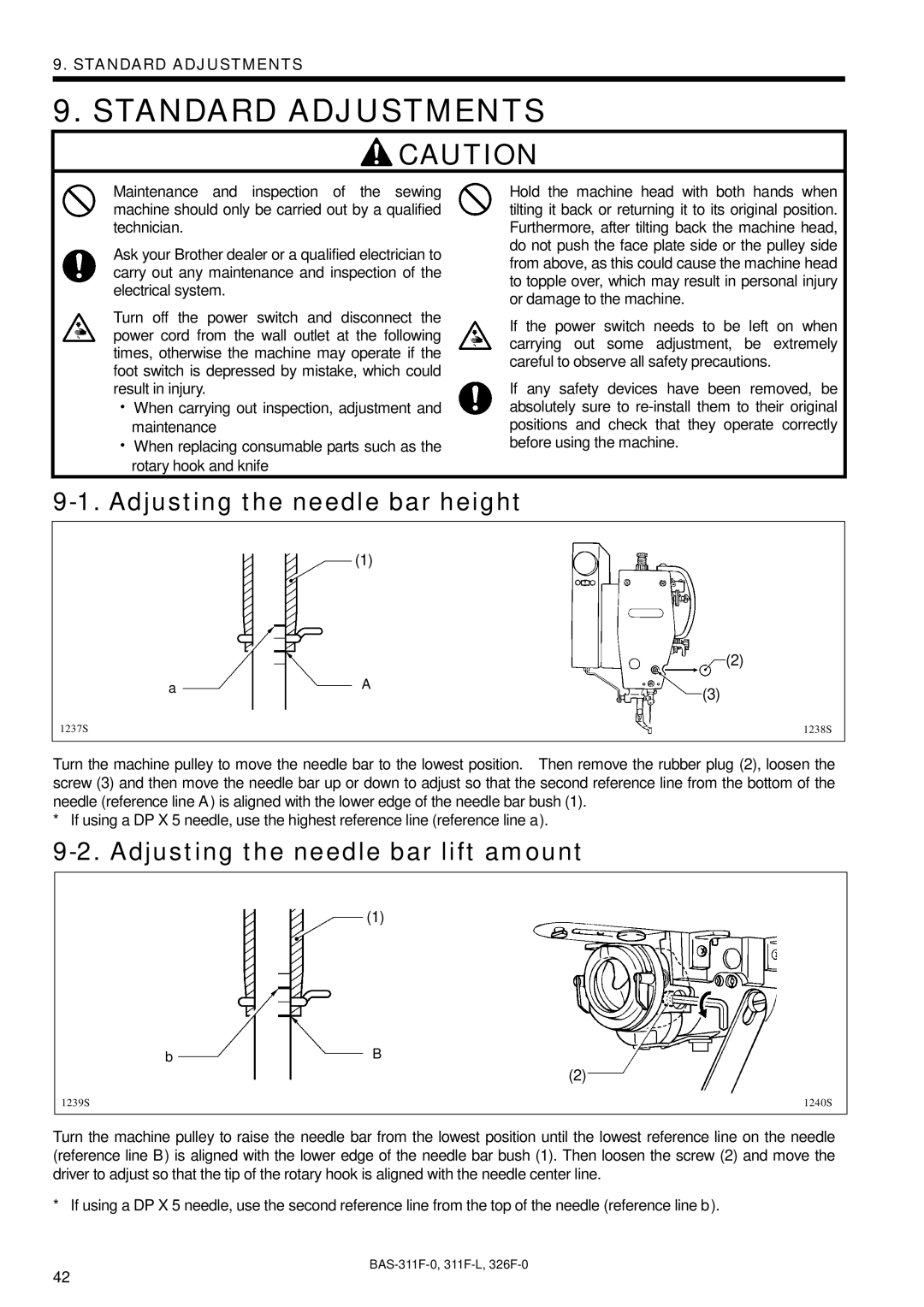 Brother BAS-311F-L, BAS-326F-0 Standard Adjustments, Adjusting the needle bar height, Adjusting the needle bar lift amount 