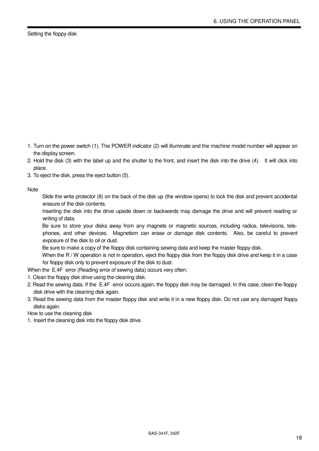 Brother BAS-342F, BAS-341F, 342Fi instruction manual Setting the floppy disk, How to use the cleaning disk 