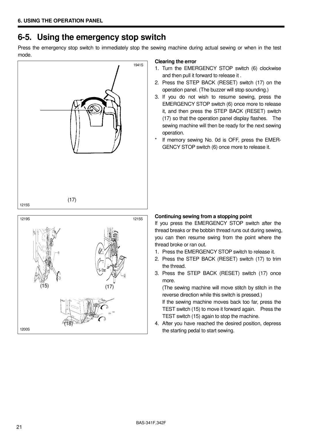 Brother BAS-341F, BAS-342F, 342Fi instruction manual Using the emergency stop switch, Continuing sewing from a stopping point 