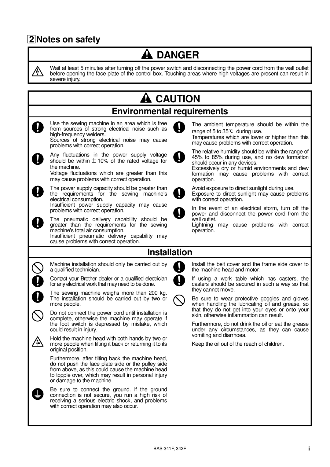 Brother PROGRAMMABLE ELECTRONIC PATTERN SEWER, BAS-341F, BAS-342F, 342Fi Environmental requirements, Installation 