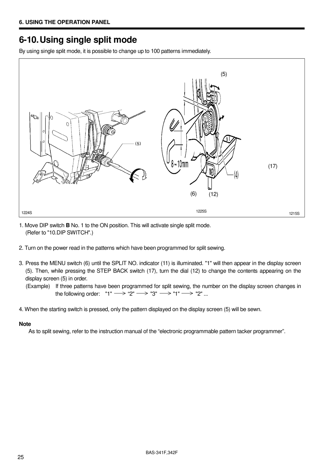 Brother BAS-341F, BAS-342F, 342Fi, PROGRAMMABLE ELECTRONIC PATTERN SEWER instruction manual Using single split mode 