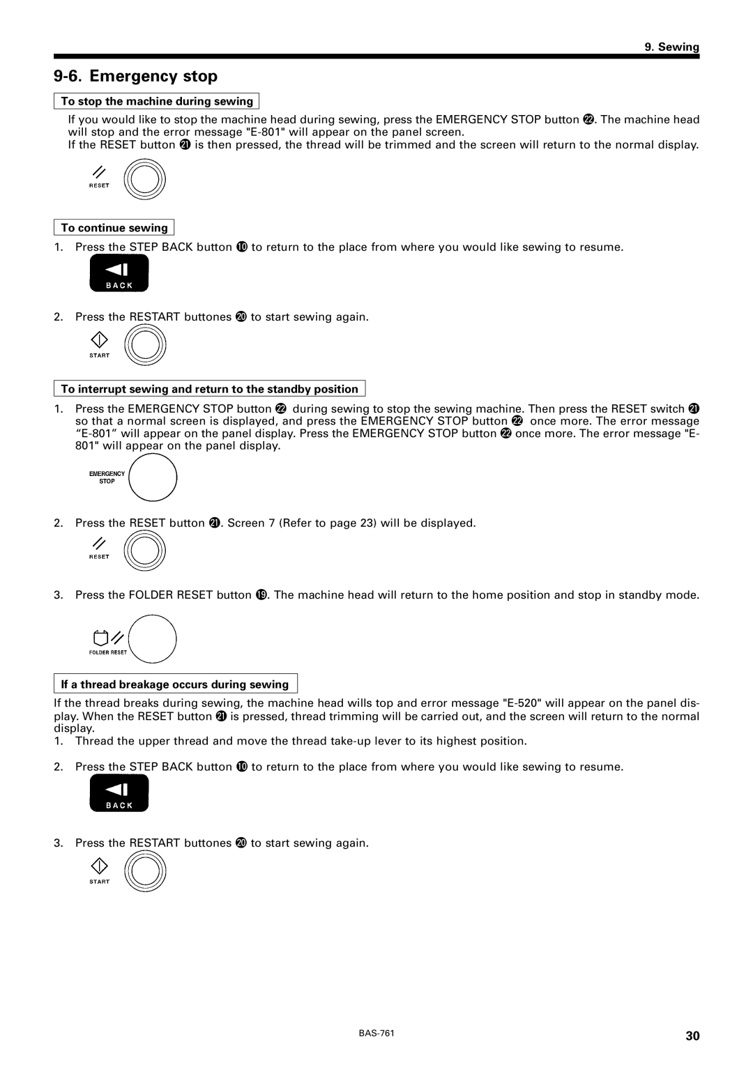 Brother BAS-761 instruction manual Emergency stop, To stop the machine during sewing, To continue sewing 