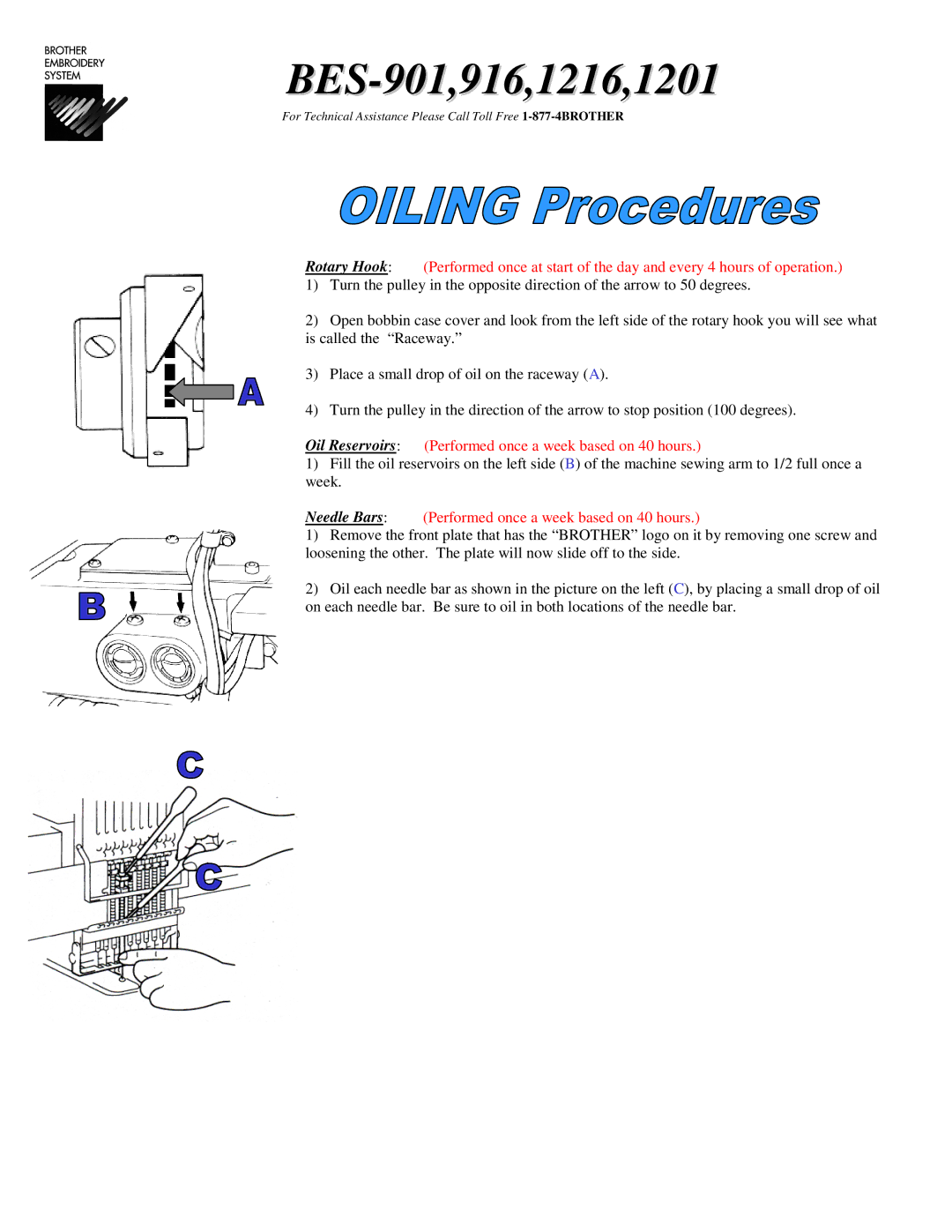 Brother BE-0901E manual BES-901,916,1216,1201, Oil Reservoirs Performed once a week based on 40 hours 