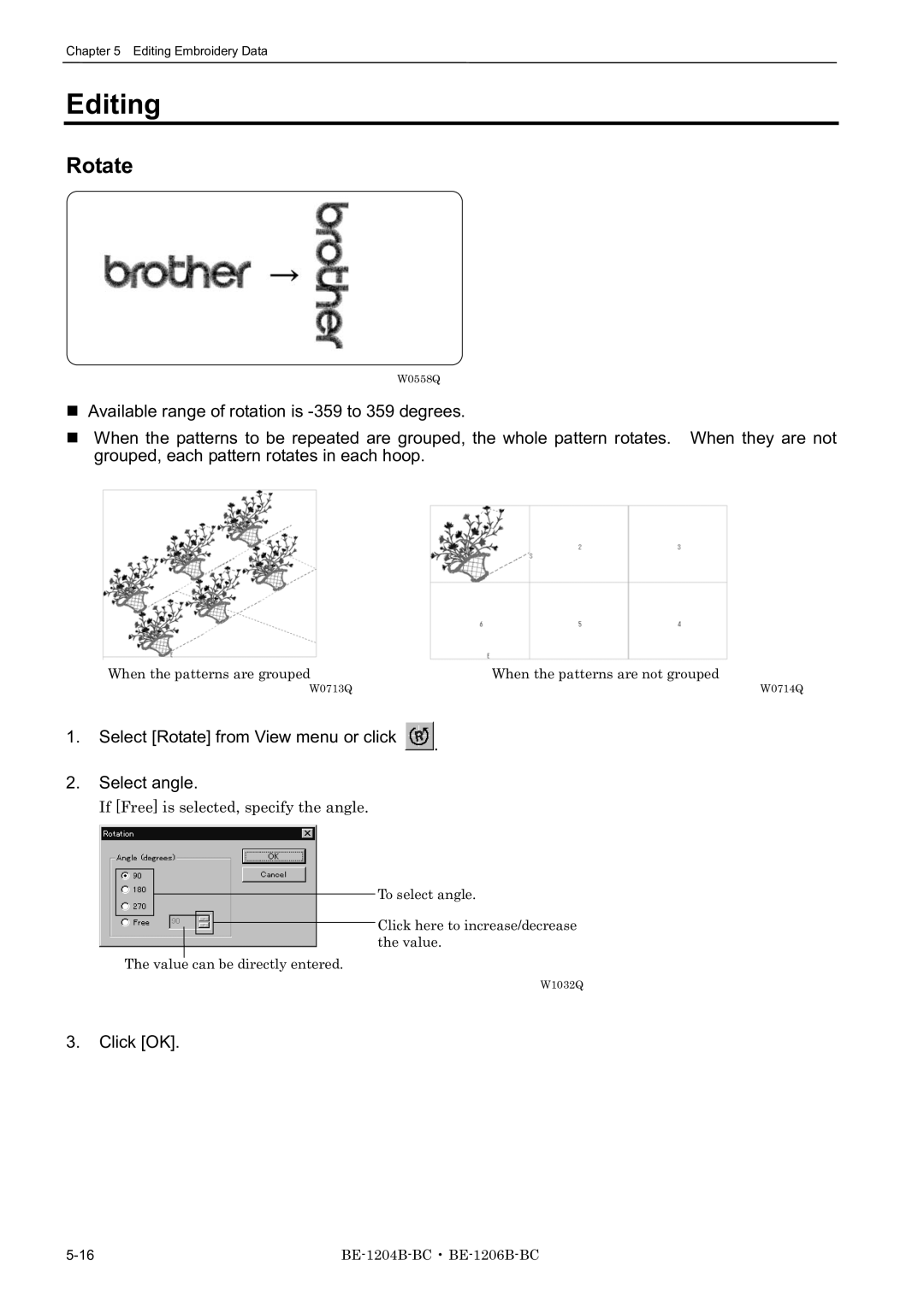 Brother BE-1206B-BC, BE-1204B-BC, BE-1204C-BC Editing, Select Rotate from View menu or click Select angle 