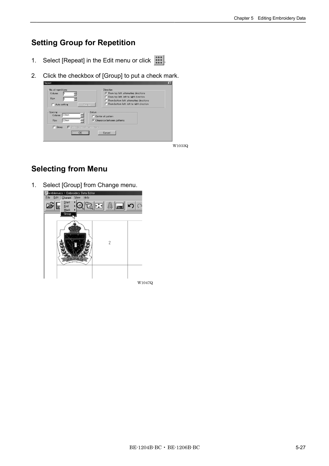 Brother BE-1204C-BC, BE-1206B-BC Setting Group for Repetition, Selecting from Menu, Select Group from Change menu 