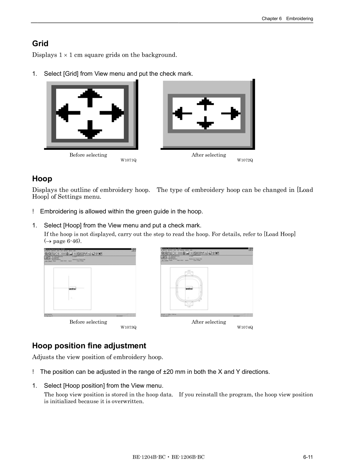 Brother BE-1204C-BC, BE-1206B-BC Grid, Hoop position fine adjustment, Displays 1 ⋅ 1 cm square grids on the background 