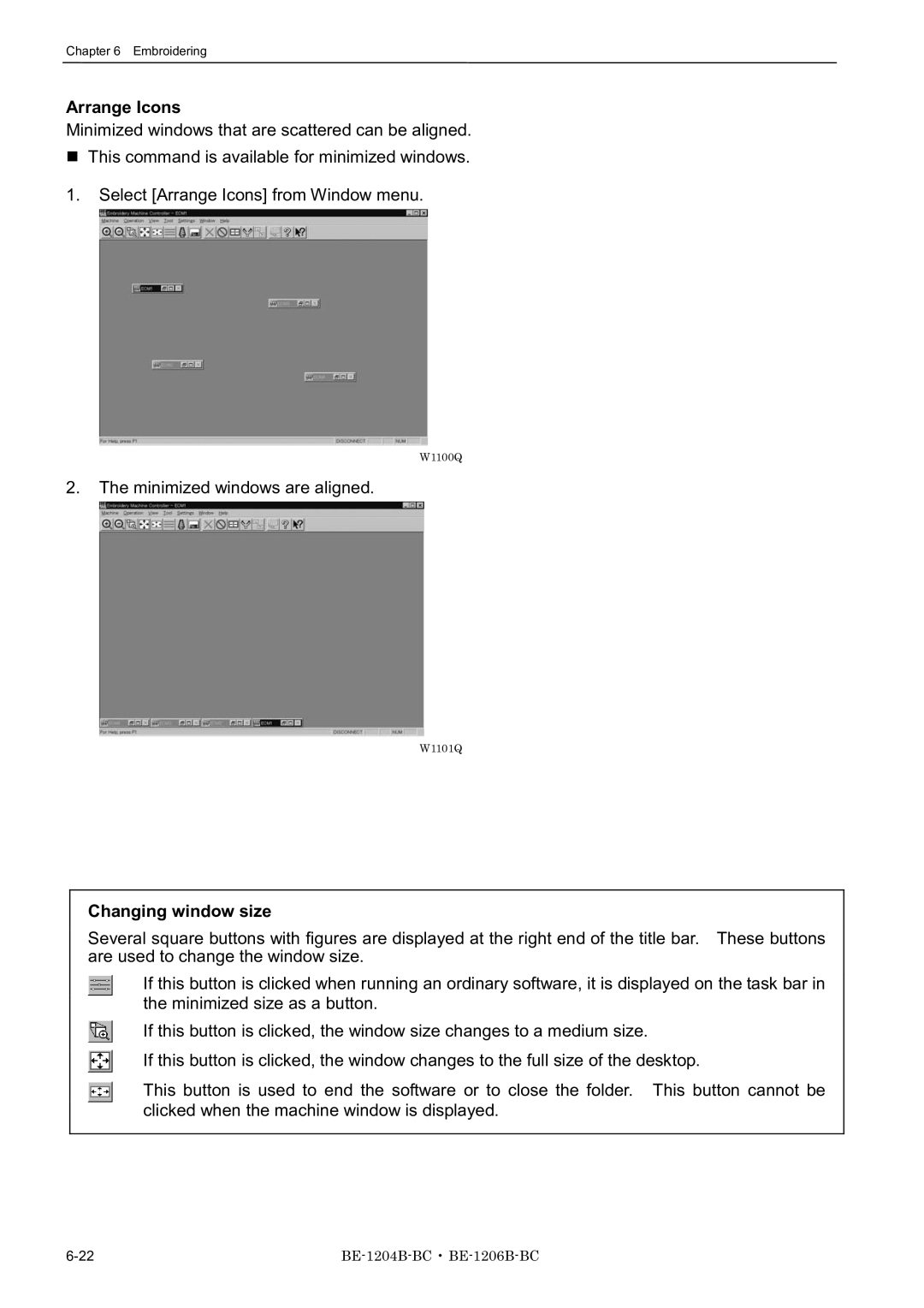 Brother BE-1204B-BC, BE-1206B-BC, BE-1204C-BC Arrange Icons, Minimized windows are aligned, Changing window size 