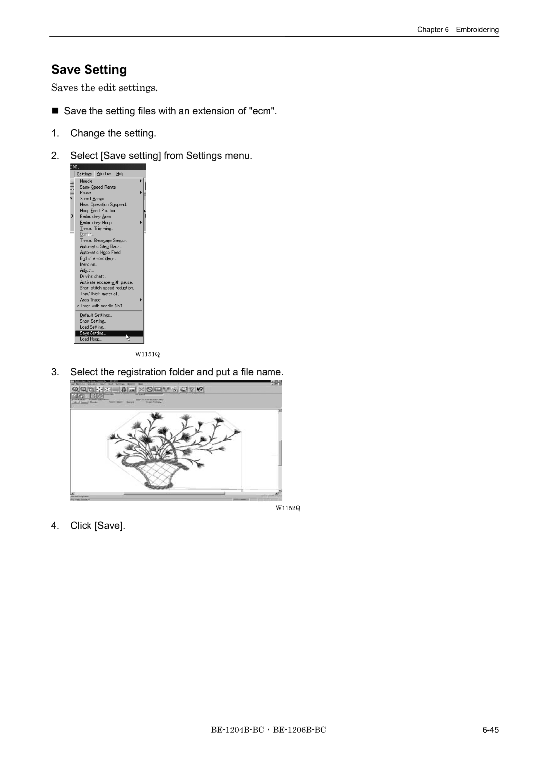 Brother BE-1206B-BC, BE-1204B-BC Save Setting, Saves the edit settings, Select the registration folder and put a file name 