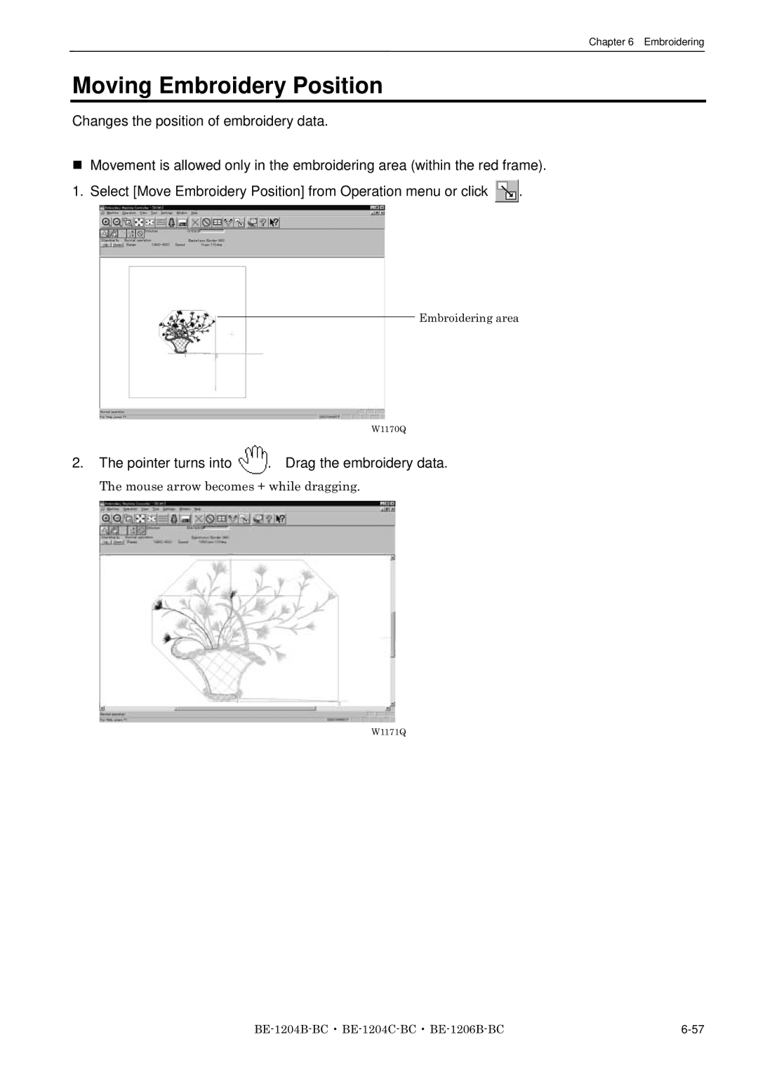 Brother BE-1206B-BC, BE-1204B-BC, BE-1204C-BC instruction manual Moving Embroidery Position 