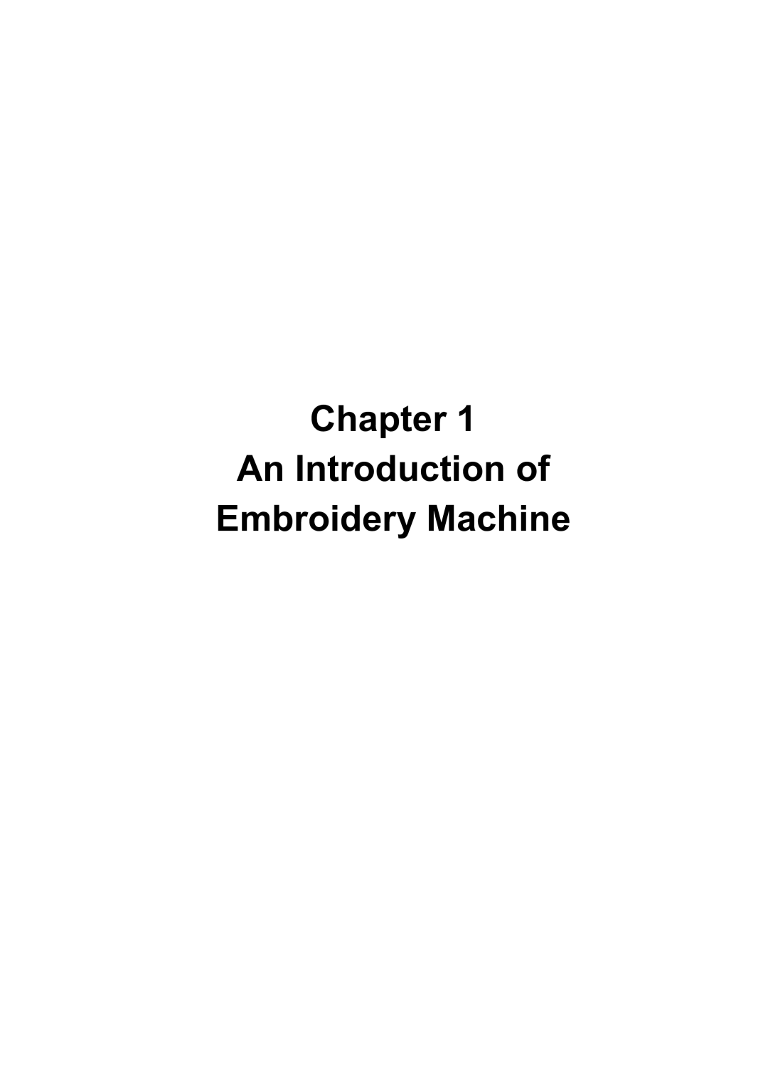 Brother BE-1204B-BC, BE-1206B-BC, BE-1204C-BC instruction manual Chapter An Introduction Embroidery Machine 