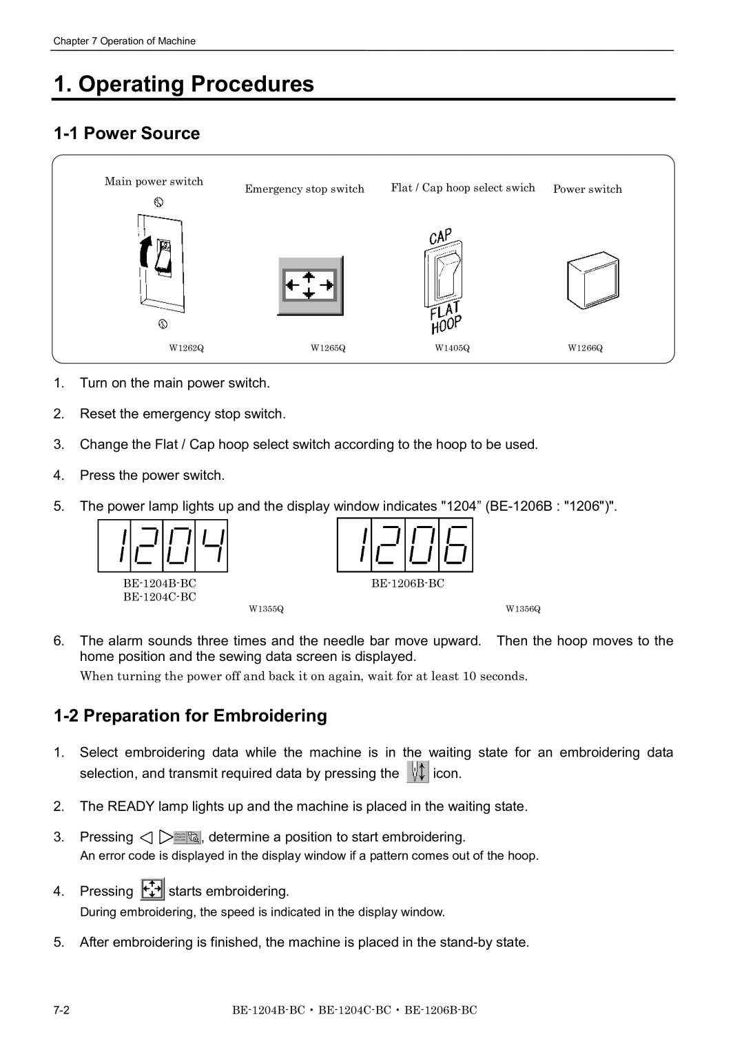 Brother BE-1204B-BC Operating Procedures, Power Source, Preparation for Embroidering, Pressing starts embroidering 