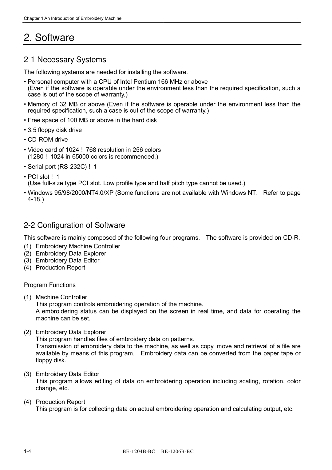 Brother BE-1204B-BC, BE-1206B-BC, BE-1204C-BC Necessary Systems, Configuration of Software, Program Functions 